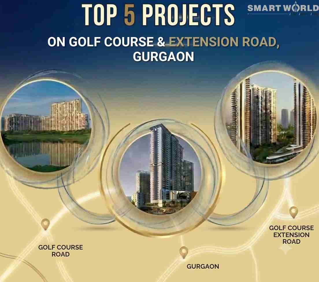 Top Projects on Golf Course Road and Golf Course Extension Road
